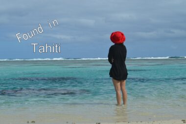 Found In Tahiti